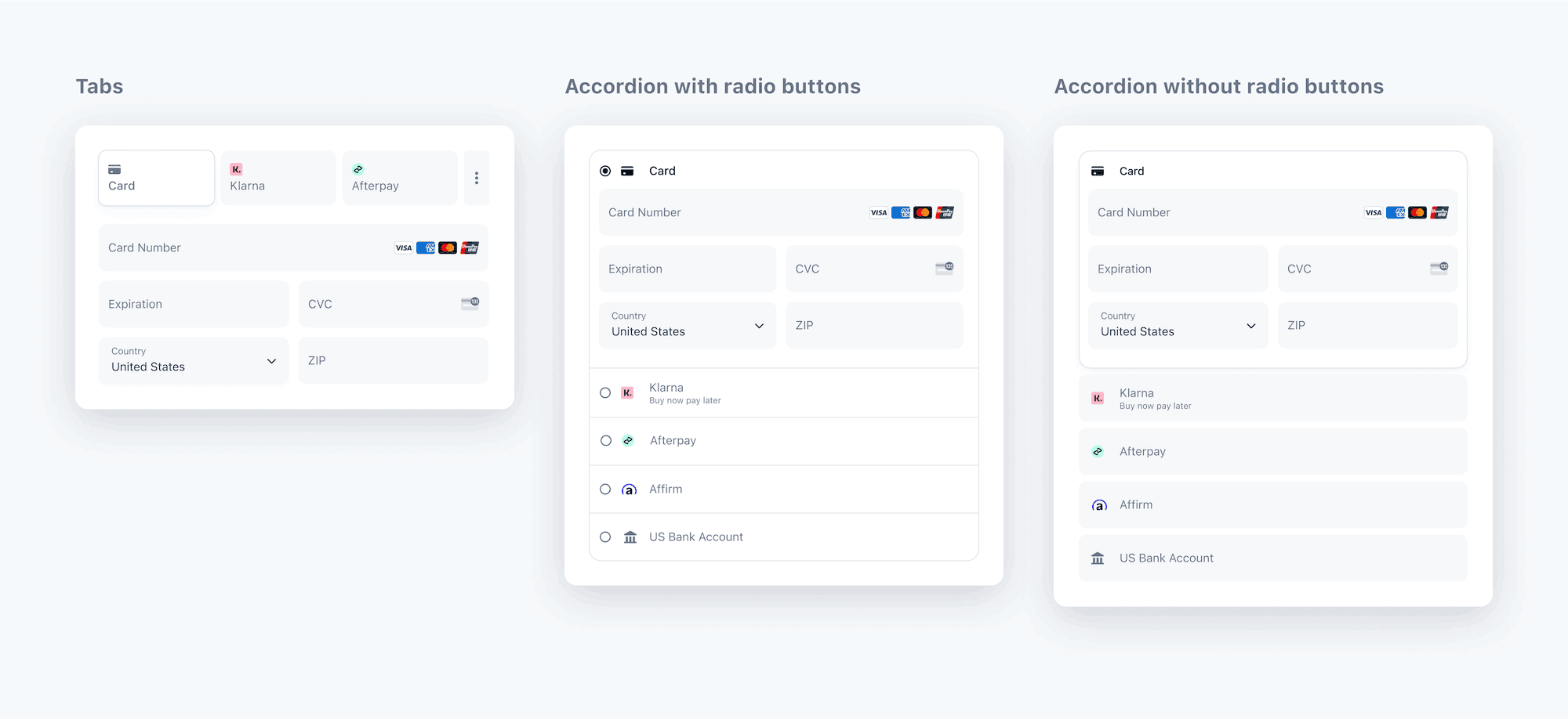 Contoh dari tiga formulir checkout. Gambar menunjukkan opsi tab, tempat pelanggan memilih dari metode pembayaran yang ditampilkan sebagai tab atau dua opsi akordeon, tempat metode pembayaran dicantumkan secara vertikal. Anda dapat memilih untuk menampilkan tombol radio atau tidak pada tampilan akordeon.